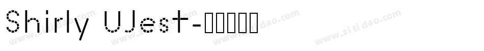 Shirly UJest字体转换